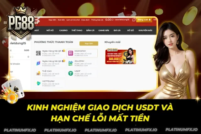 Những kinh nghiệm khi giao dịch tại PG88
